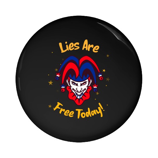 April 1st Prank Pin Buttons Unisex Pin Buttons | Fun Gift