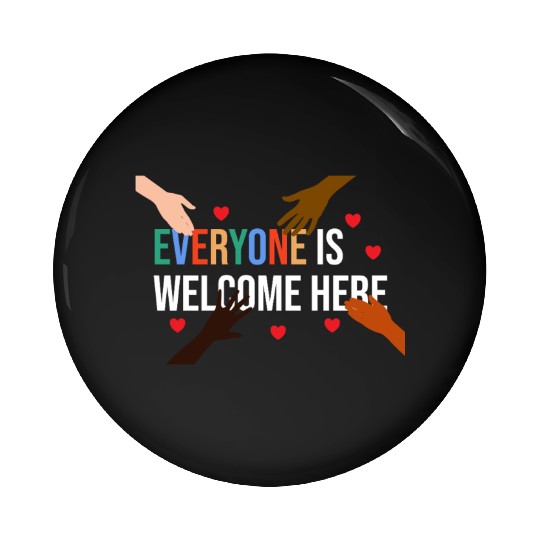 Everyone is welcome here Idaho Teacher Pin Buttons