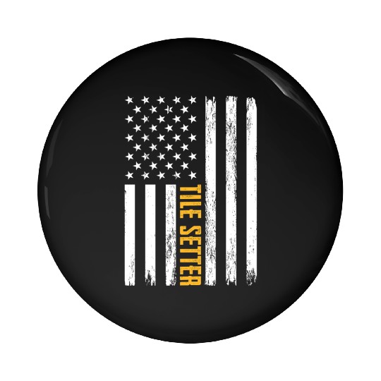Tile Setter American Flag Patriotic Work Pin Buttons