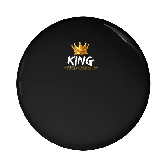 Courageous King:Wear Your Strength with Confidence Pin Buttons