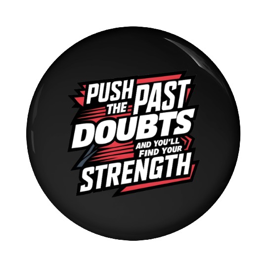 Self Growth Mindset Motivation Inner Strength Pin Buttons