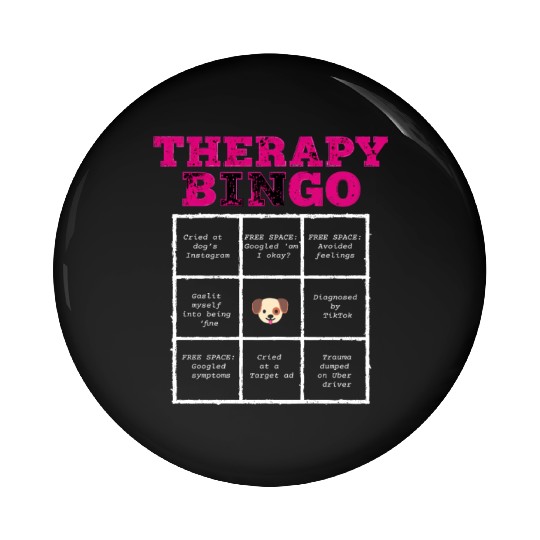 Therapy Bingo Card Pin Buttons Dark Humor Mental Healt