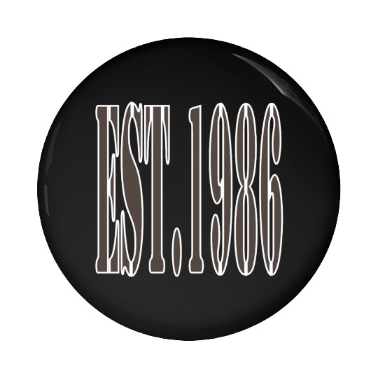 EST. 1986 Retro Pin Buttons – Bold Vintage Pin Buttons for 80s