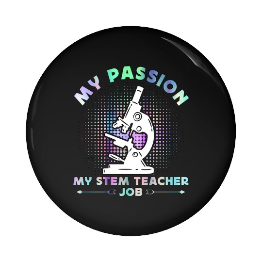 STEM Teacher My Passion My STEM Computer Science Pin Buttons
