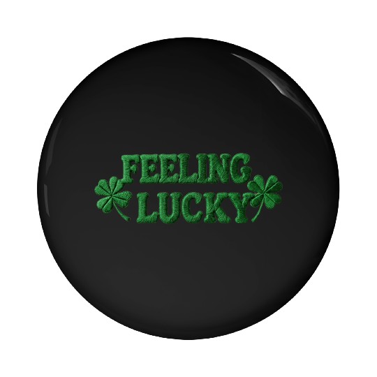 Feeling Lucky Shamrocks Clover Pin Buttons