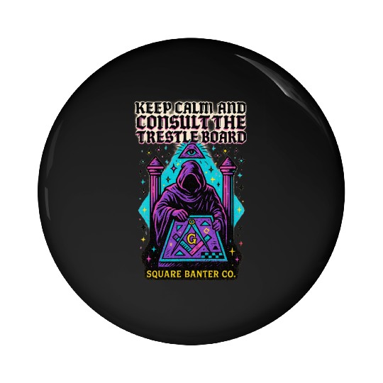 Keep Calm and Consult the Trestle Board Pin Buttons