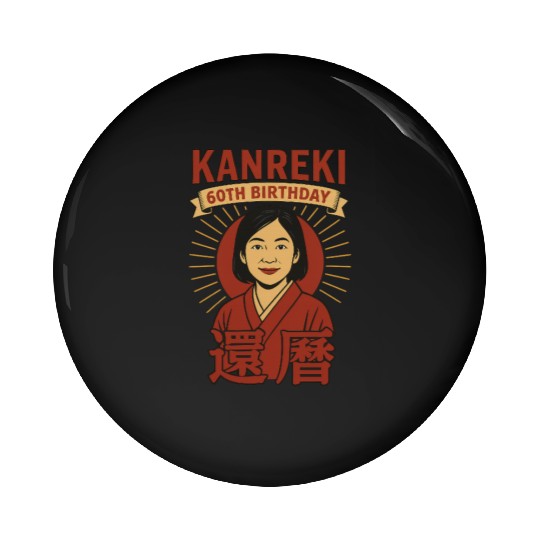 Kanreki 60th Birthday Design – Japanese Woman in Pin Buttons