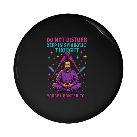 Do Not Disturb: Deep in Symbolic Thought Pin Buttons