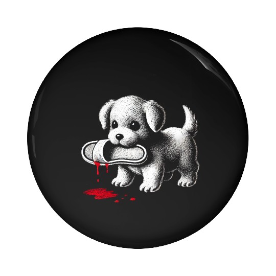 Cute Puppy with Slipper Pin Buttons Dark Humor Dog Lover