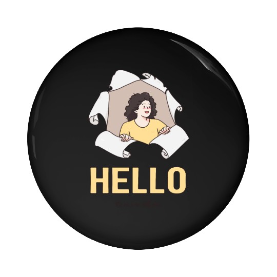Hello Quote with Peeking Character – Fun Greeting Pin Buttons