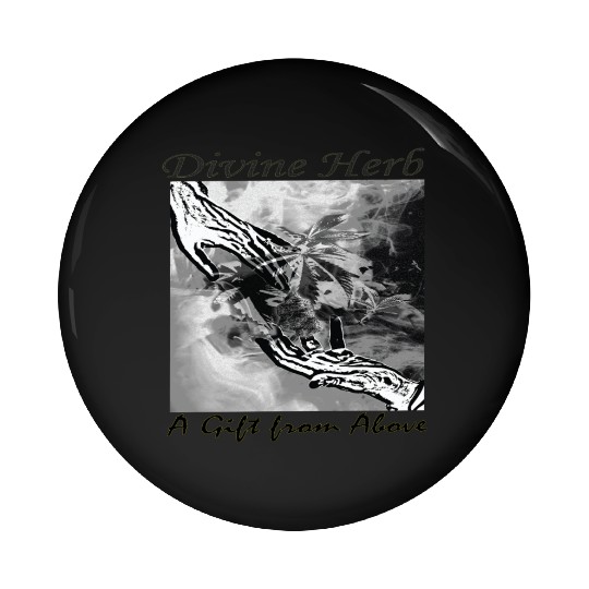 Divine Herb – A Gift from Above Pin Buttons