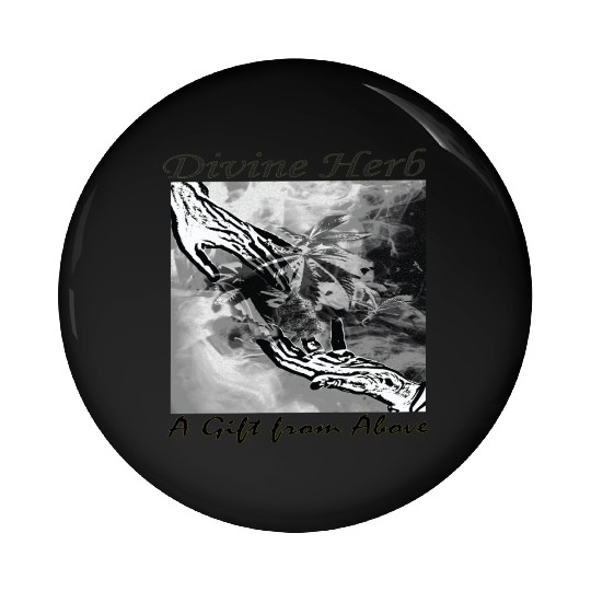Divine Herb – A Gift from Above Pin Buttons