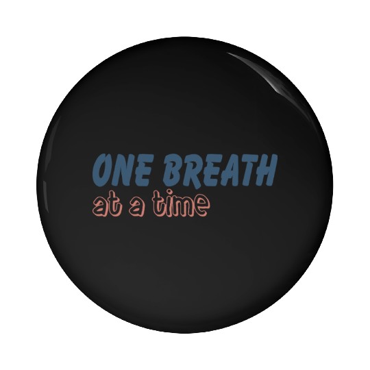 One Breath At A Time Runner Running Mindful Breath Pin Buttons