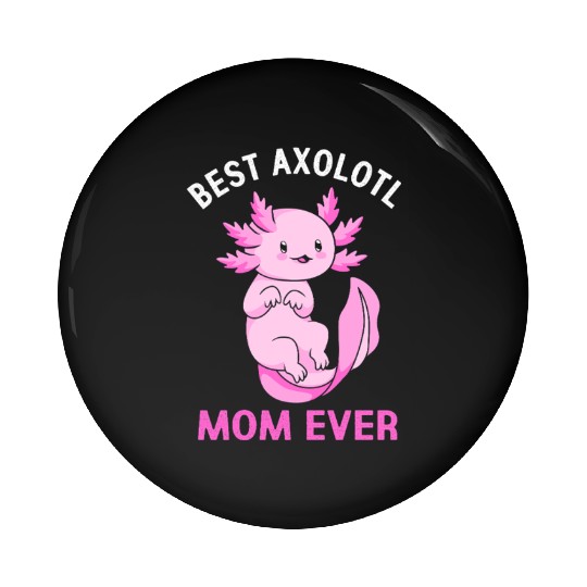 Axolotl Mom Salamander Pin Buttons