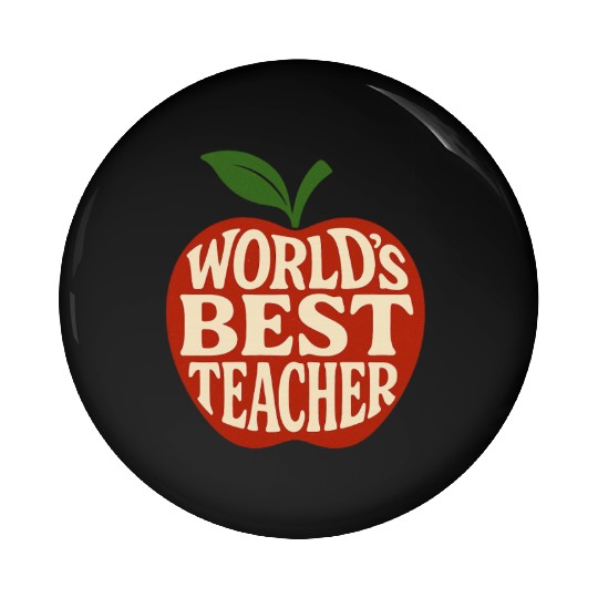 Worlds Best Teacher Pin Buttons