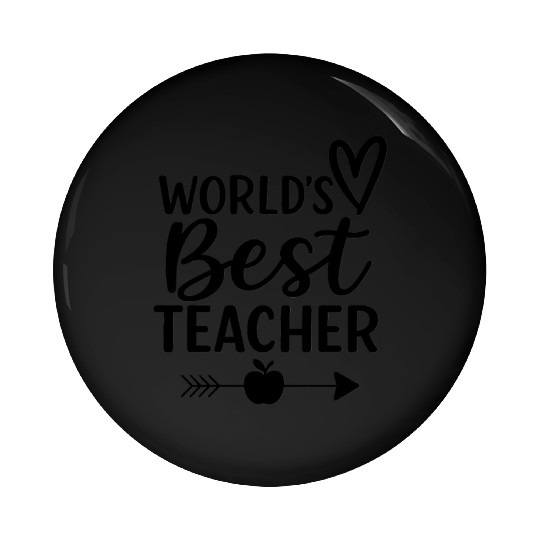 Worlds Best Teacher Pin Buttons
