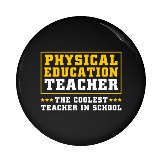 Physical Education Teacher Sports Coach Pin Buttons