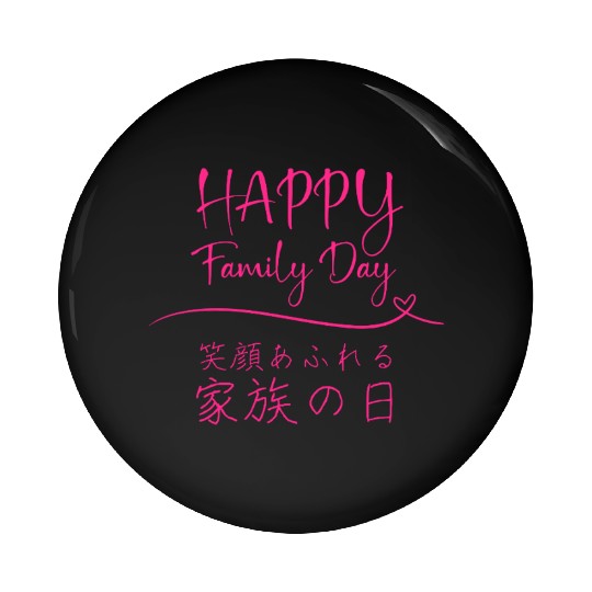 Happy Family Day Pink Pin Buttons