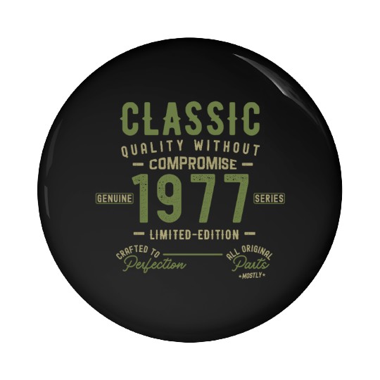 Classic 1977 – Limited Edition Vintage Pin Buttons