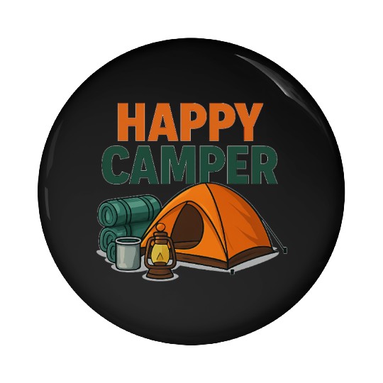Happy Camper – Cozy Camping Vibes Pin Buttons