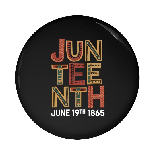 Pride Black History June 1865 Juneteenth Pin Buttons