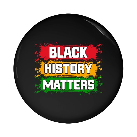 Juneteenth Pride Black History Matters Pin Buttons