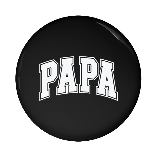 Papa Varsity Grandpa Daddy Dad Pin Buttons