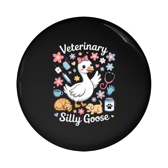Veterinarian Silly Goose Veterinary Medicine Pin Buttons