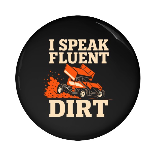 Sprint Car Racing Dirt Track Speed Oval Race Pin Buttons