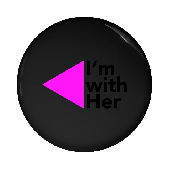 I'm with Her (Left triangle) Pin Buttons