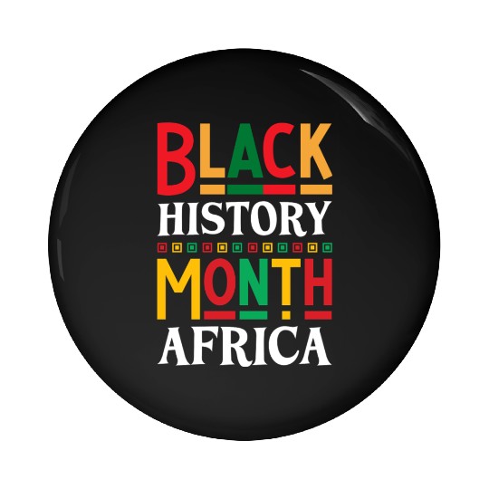 Black History Month Pin Buttons