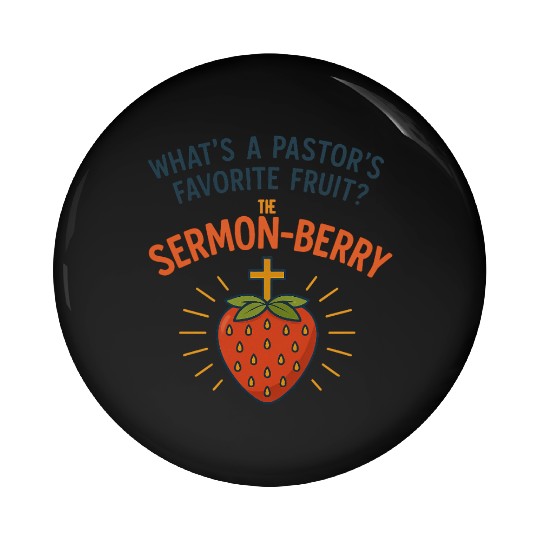 Sermon-Berry – Funny Pastor Strawberry Pun Design Pin Buttons