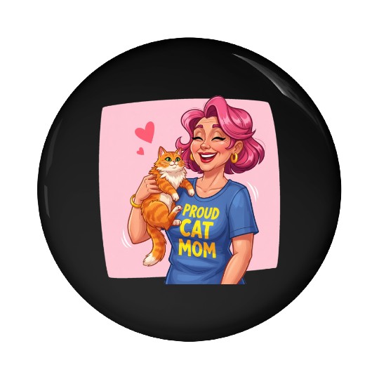 Proud Cat Mom Style Pin Buttons
