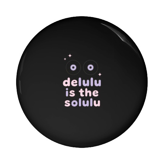 Delulu Eyes – TikTok Core Energy Pin Buttons