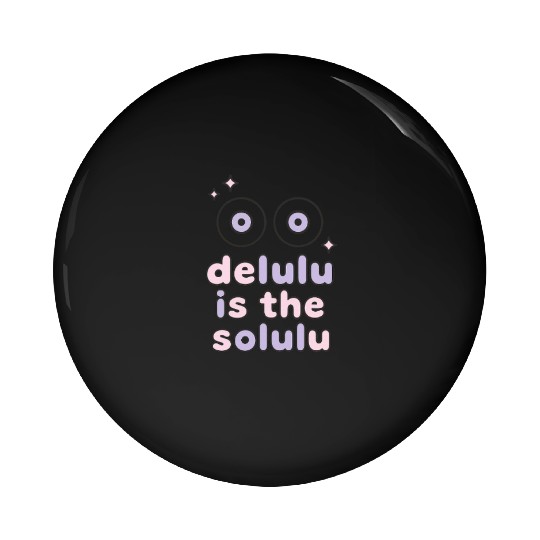 Delulu Eyes – TikTok Core Energy Pin Buttons
