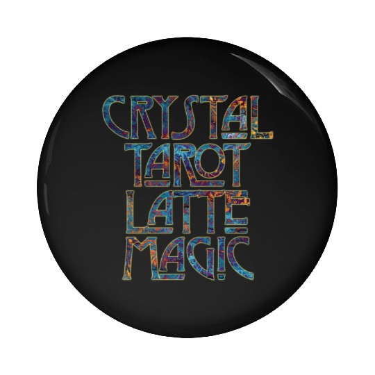 Crystal Tarot Latte Magic-Coffee Coven Collective Pin Buttons