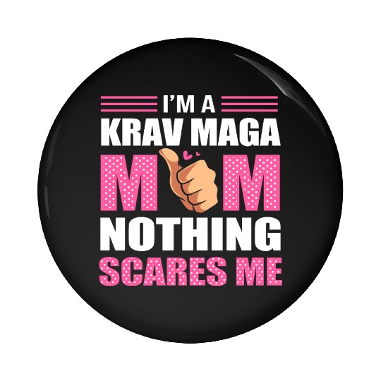 Krav Maga Mom Israel Martial Arts Pin Buttons
