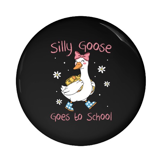 Silly Goose Back to School Funny Pin Buttons