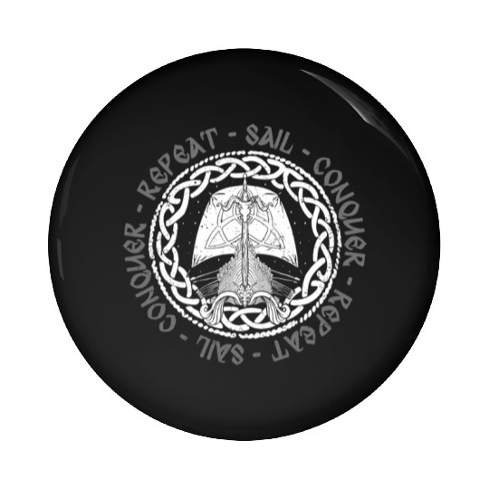 Viking Mythology Pagan Sail Conquer Repeat Pin Buttons