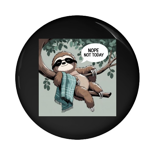 Chill Sloth with Sunglasses and Blanket Pin Buttons