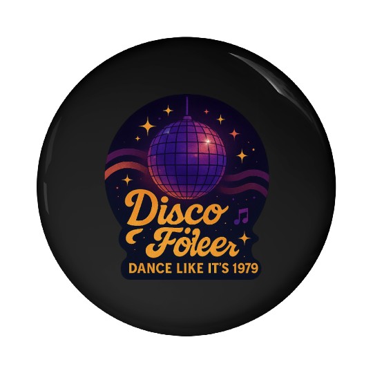Disco Foiler 1970s Dance Pin Buttons