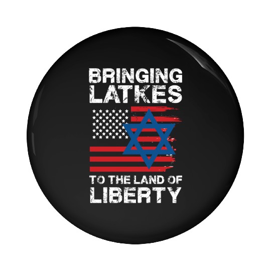 Bringing Latkes To The Land Of Liberty With Pin Buttons