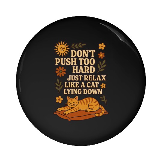 Relaxing Cat Nap Inspirational Design Pin Buttons