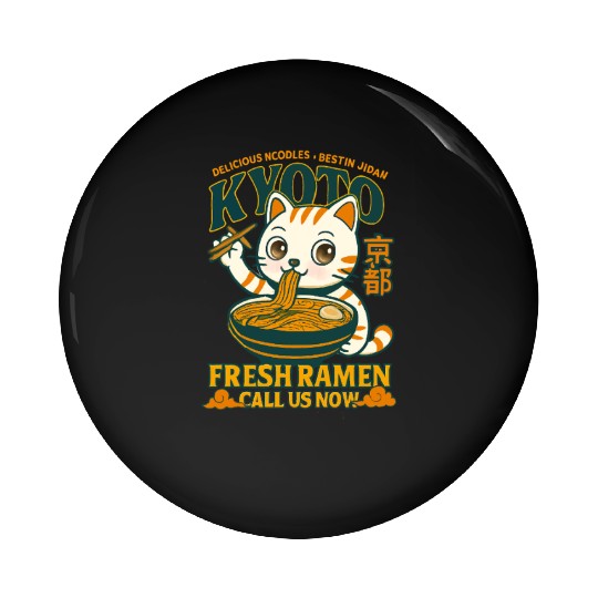 Kyoto Cat Ramen Delicious Drink Design Pin Buttons