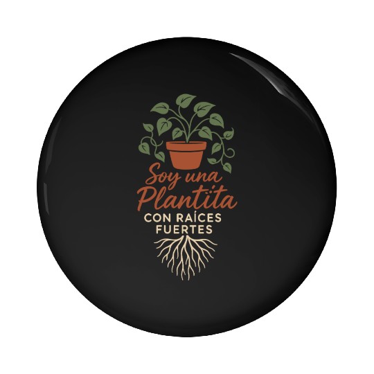 Plantita Latina Plant Mom Plantita Life Hispanic Pin Buttons