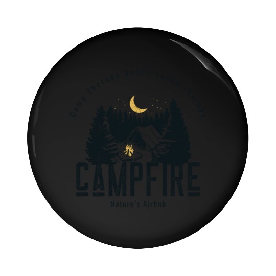 Camp therapy beats couch therapy camping Pin Buttons