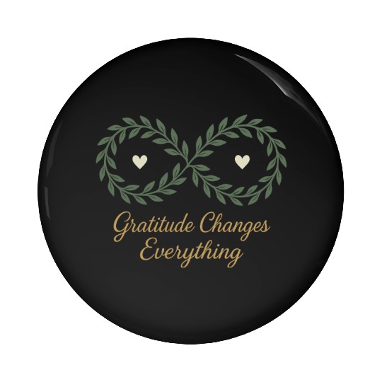 Gratitude Mindfulness Positive Affirmation Daily Pin Buttons