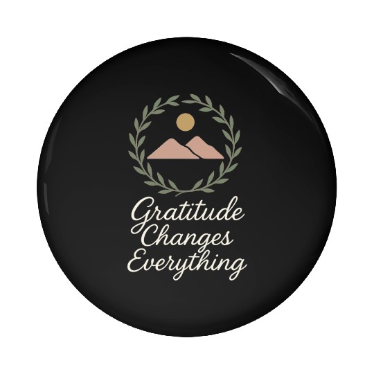Gratitude Mindfulness Positive Affirmation Daily Pin Buttons