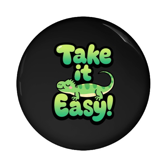 Relaxed Green Lizard – Take it Easy Cartoon Design Pin Buttons