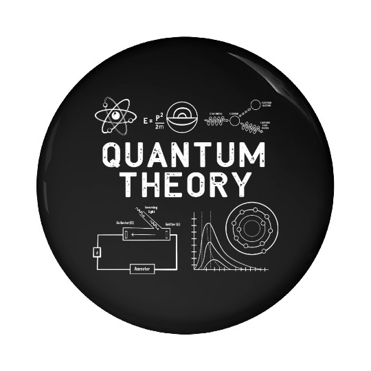Quantum Mechanics Physics Teacher Pin Buttons